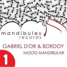 Moog Mandibular mp3 Single by Gabriel D'Or & Bordoy