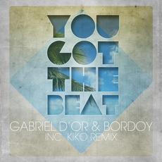 You Got the Beat mp3 Single by Gabriel D'Or & Bordoy