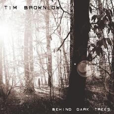 Behind Dark Trees mp3 Album by Belasco