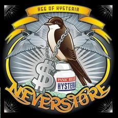 Age Of Hysteria mp3 Album by Neverstore