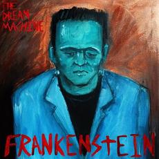 Frankenstein (B-Sides) mp3 Album by The Dream Machine