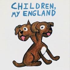 Children, My England mp3 Album by The Dream Machine