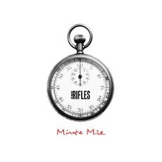 Minute Mile mp3 Single by The Rifles