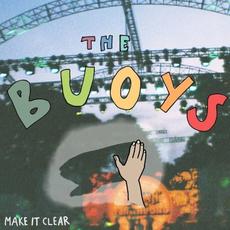 Make It Clear mp3 Single by The Buoys