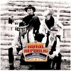 Royal Republic and the Nosebreakers mp3 Album by Royal Republic