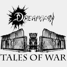 Tales Of War mp3 Album by Dreamslain