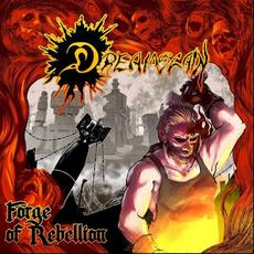 Forge of Rebellion mp3 Album by Dreamslain