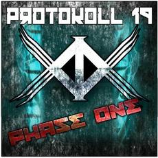 Phase One mp3 Album by Protokoll 19