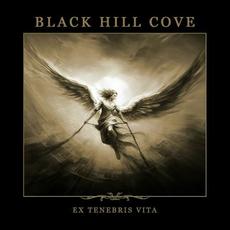 Ex Tenebris Vita mp3 Album by Black Hill Cove