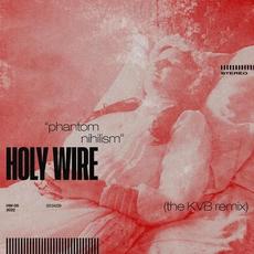 Phantom Nihilism (The KVB Remix) mp3 Remix by Holy Wire