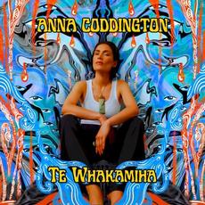 Te Whakamiha mp3 Album by Anna Coddington