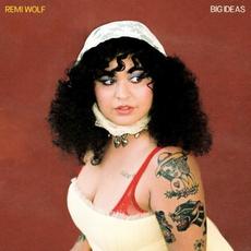 Big Ideas mp3 Album by Remi Wolf