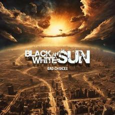Bad Choices mp3 Album by Black N' White Sun
