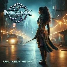 Unlikely Hero mp3 Album by Mezmik