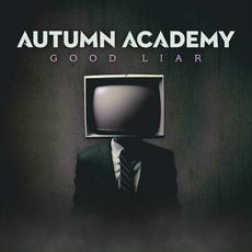 Good Liar mp3 Single by Autumn Academy