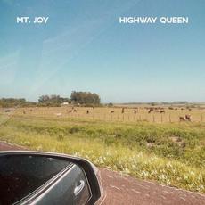 Highway Queen mp3 Single by Mt. Joy