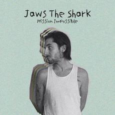 Mission Impossible mp3 Single by Jaws the Shark