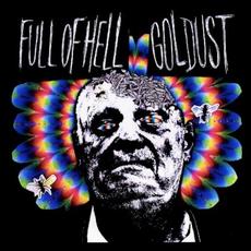 Full of Hell / Goldust mp3 Compilation by Various Artists