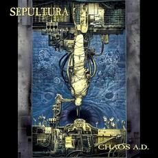 Chaos A.D. (Expanded Edition) mp3 Album by Sepultura