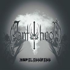 Hopelessness mp3 Album by Pantheon