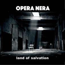 Land of Salvation mp3 Album by Opera Nera