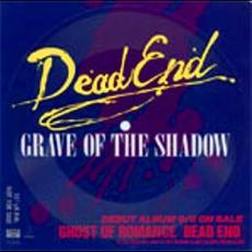 Grave of The Shadow mp3 Single by DEAD END