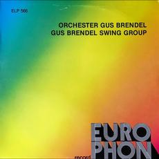 Orchester Gus Brendel, Gus Brendel Swing Group mp3 Album by Brendel Gus