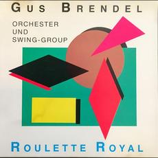 Roulette Royal mp3 Album by Brendel Gus