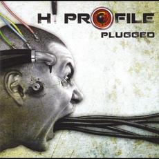 Plugged mp3 Album by Hi Profile