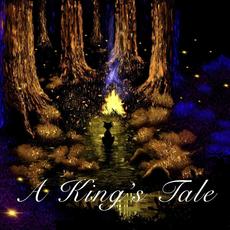 A Kings Tale mp3 Album by John B King