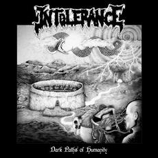 Dark Paths of Humanity mp3 Album by Intolerance