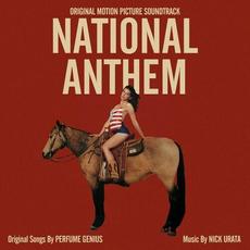 National Anthem (Original Motion Picture Soundtrack) mp3 Soundtrack by Perfume Genius And Nick Urata