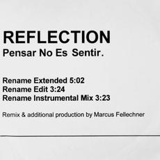 Pensar No Es Sentir (Remixed by Rename) mp3 Single by Reflection (ARG)