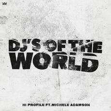 DJ's Of The World mp3 Single by Hi Profile