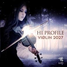 Violin 2027 mp3 Single by Hi Profile