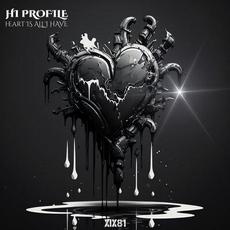 Heart Is All I Have mp3 Single by Hi Profile