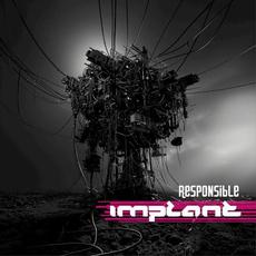 Responsible mp3 Album by Implant