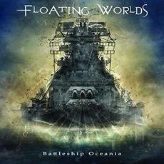 Battleship Oceania mp3 Album by Floating Worlds