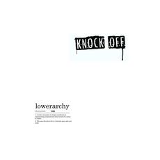 Lowerarchy mp3 Album by Knock Off