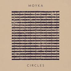 Circles mp3 Album by Moyka