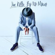 By No Means mp3 Album by Jim Keller