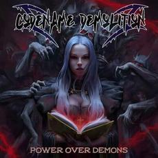 Power Over Demons mp3 Album by Codename Demolition