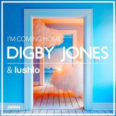 I'm Coming Home mp3 Single by Digby Jones & Lushlo