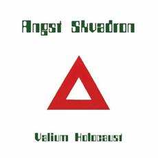 Valium Holocaust mp3 Album by Angst Skvadron