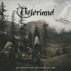 Far Over Wood and Mountain Tall mp3 Album by Beleriand