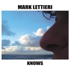 Knows mp3 Album by Mark Lettieri