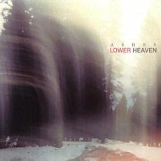 Ashes mp3 Album by Lower Heaven