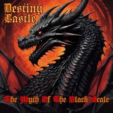 The Myth Of The Black Scale mp3 Album by Destiny Castle