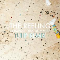 The Reeling (Tulip Remixes) mp3 Single by Compact Disk Dummies