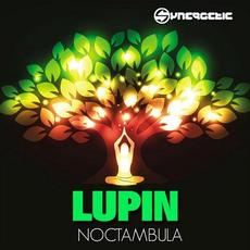 Noctambula mp3 Single by Lupin (2)